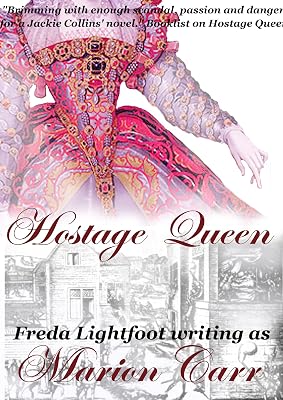Hostage Queen (Marguerite de Valois Book 1)