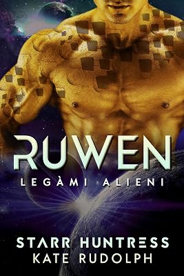 Ruwen: Legàmi Alieni (Italian Edition)