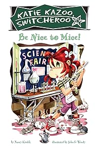 Be Nice to Mice #20 (Katie Kazoo, Switcheroo)