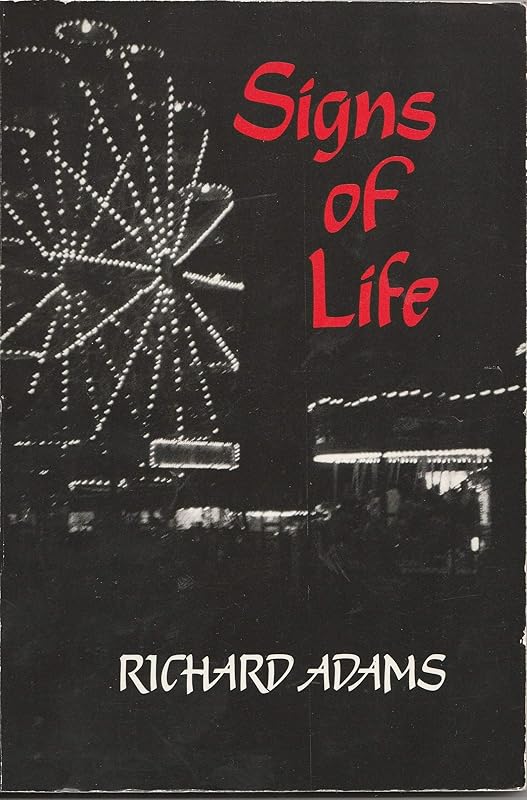 Signs of Life by Richard Adams