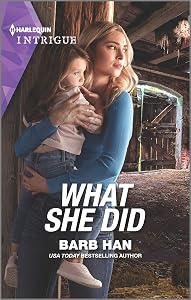 What She Did (Rushing Creek Crime Spree Book 4)