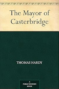 The Mayor of Casterbridge