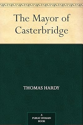The Mayor of Casterbridge