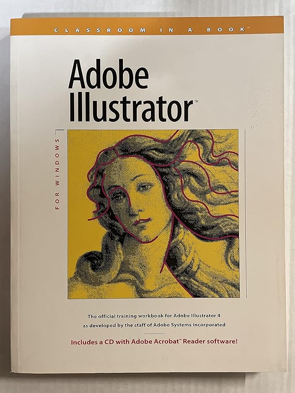 Adobe Illustrator/for Windows/Book and Cd (Classroom in a Book) by Adobe Creative Team