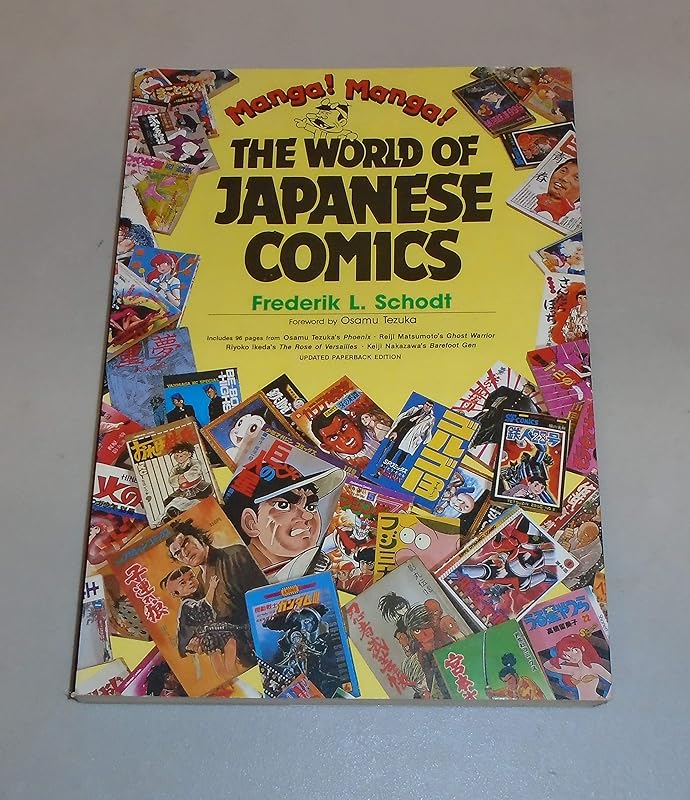 Manga, Manga: The World of Japanese Comics by Frederik L. Schodt