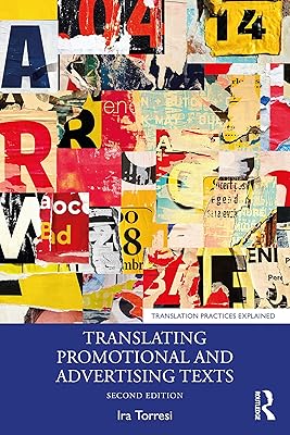 Translating Promotional and Advertising Texts (Translation Practices Explained)