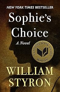 Sophie's Choice: A Novel by William Styron