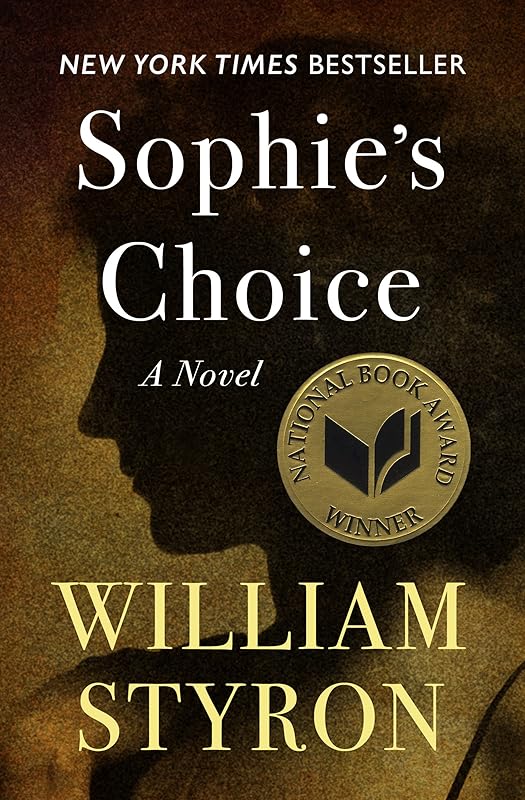 Sophie's Choice: A Novel by William Styron