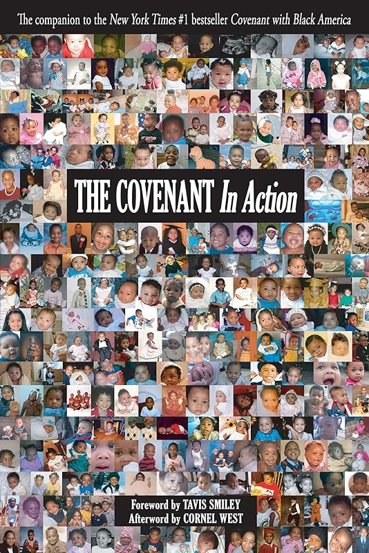 The Covenant in Action by Tavis Smiley