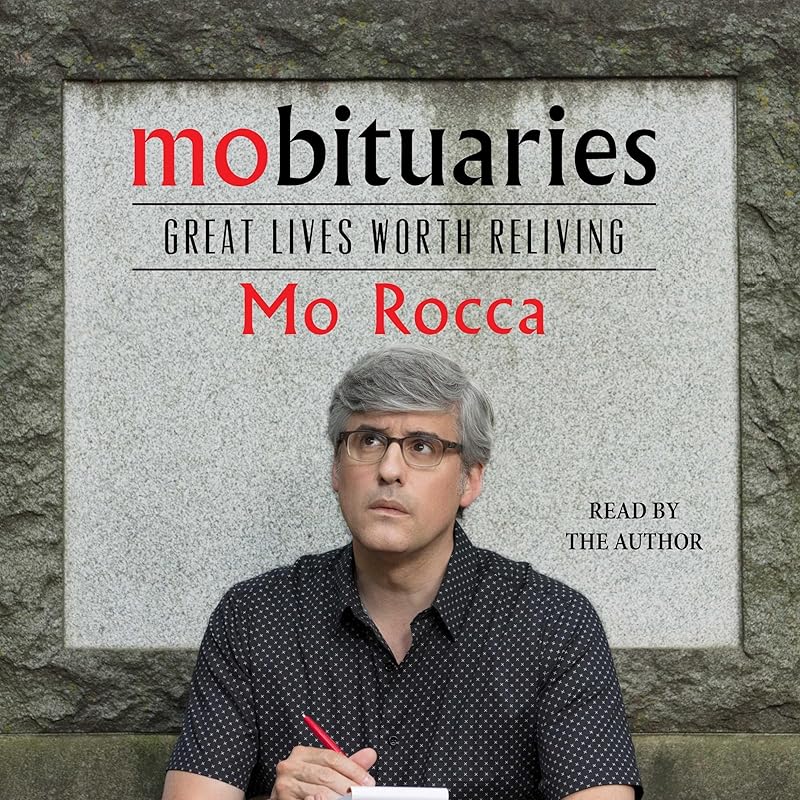 Mobituaries by Mo Rocca