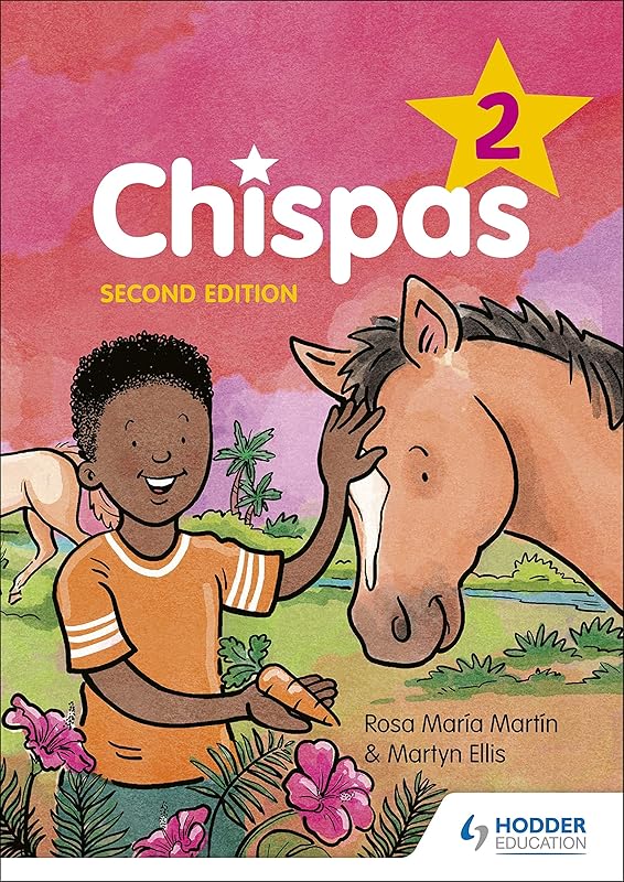 Chispas Level 2 2nd Edition (Spanish Edition) by Rosa Maria Martin