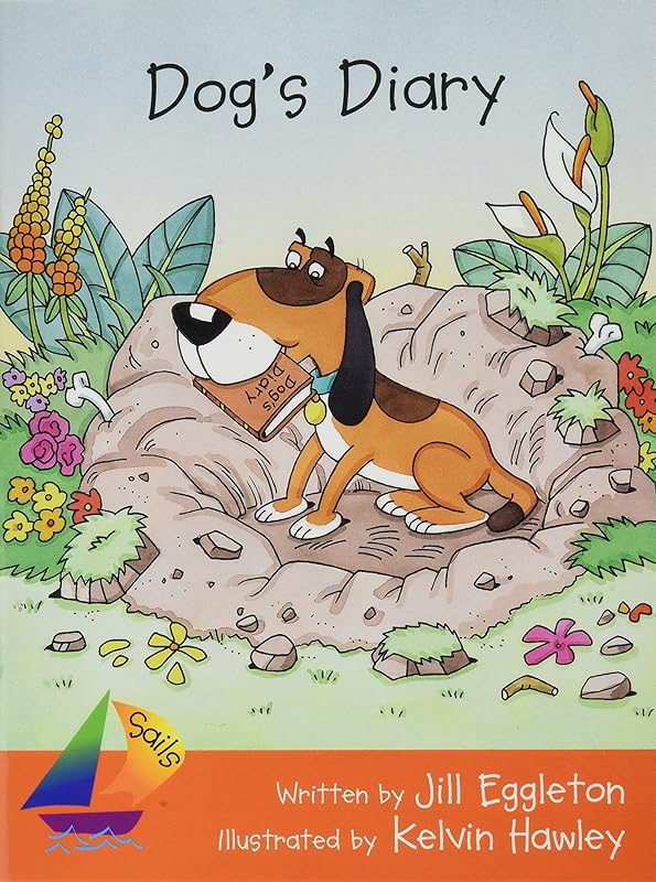 Dog Diary: Student Reader (Sails) by RIGBY