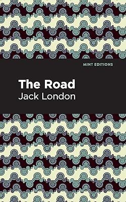 The Road (Mint Editions (In Their Own Words: Biographical and Autobiographical Narratives))