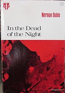 In the dead of the night by Norman. DUBIE