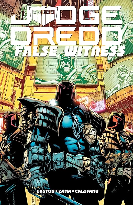 Judge Dredd: False Witness by Brandon Easton