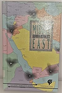 The Middle East: Opposing Viewpoints