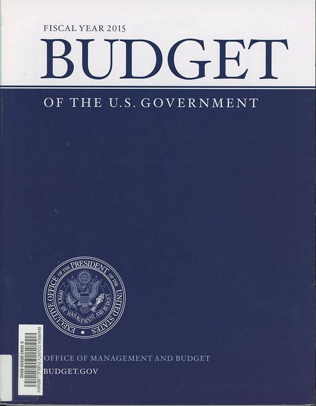 Budget of the U.S. Government: Fiscal Year 2015 by unknown author