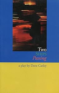 Two Ships Passing by Dave Carley