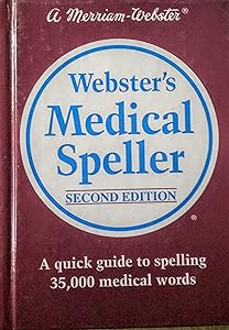 Webster's Medical Speller, Second Edition