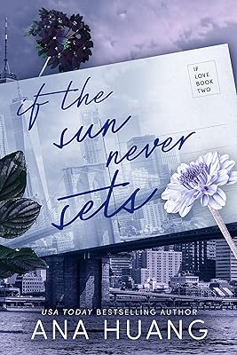 If the Sun Never Sets (If Love Book 2)