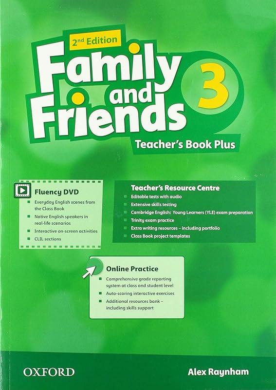 Family and Friends Level 3 Teacher's Book Plus Pack 2019 Edition by Jenny Simmons, Naomi; Thompson, Tamsin; Quintana