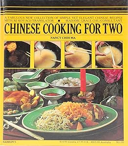 Chinese Cooking for Two by Nancy Chih Ma
