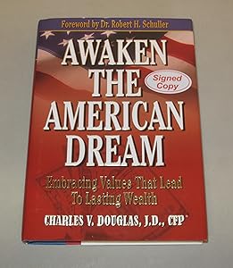 Awaken the American Dream by Charles V. Douglas
