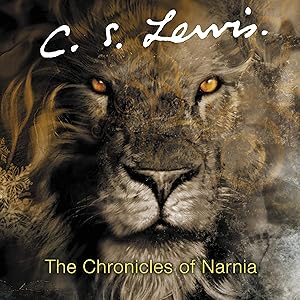The Chronicles of Narnia Complete Audio Collection by C. S. Lewis