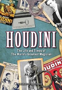 Houdini: The Life and Times of the World's Greatest Magician (Volume 28) (Oxford People, 28)