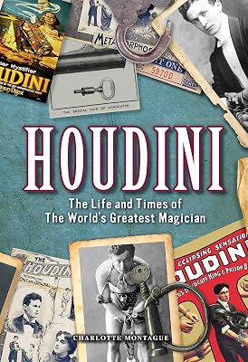 Houdini: The Life and Times of the World's Greatest Magician (Volume 28) (Oxford People, 28)