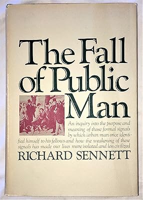 The fall of public man