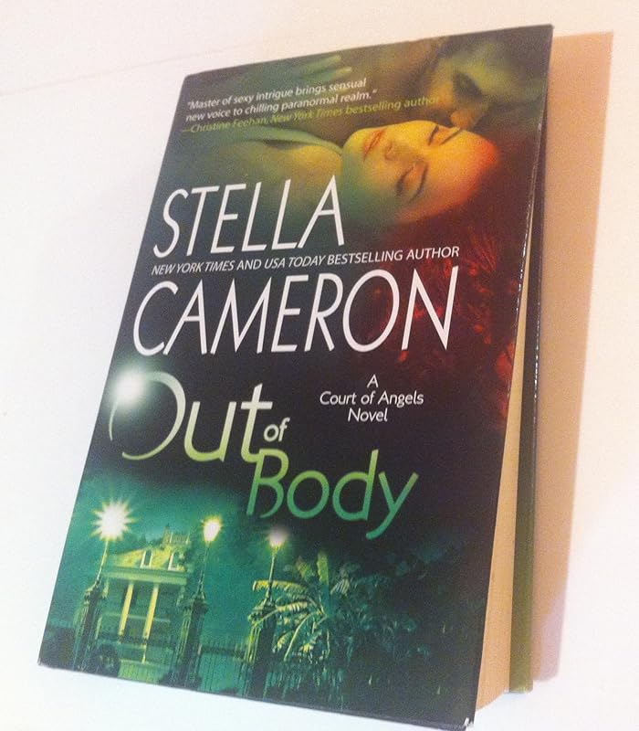 Out of Body (A Court of Angels Novel) by Stella Cameron