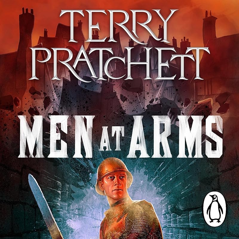 Men at Arms: Discworld, Book 15 by Terry Pratchett
