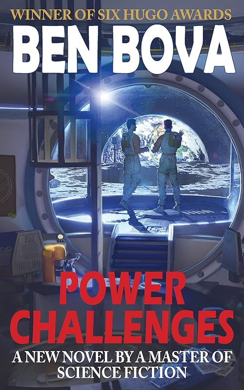 Power Challenges (Power, 5) by Ben Bova