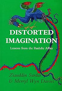 Distorted imagination: Lessons from the Rushdie affair