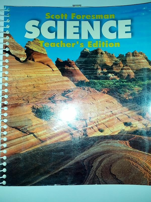 Scott Foresman Science, Teacher's Edition, Grade 2 by Scott Foresman