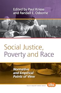 Social Justice, Poverty and Race: Normative and Empirical Points of View (Studies in Jurisprudence, 234) by Paul Kriese Randall E. Osborne