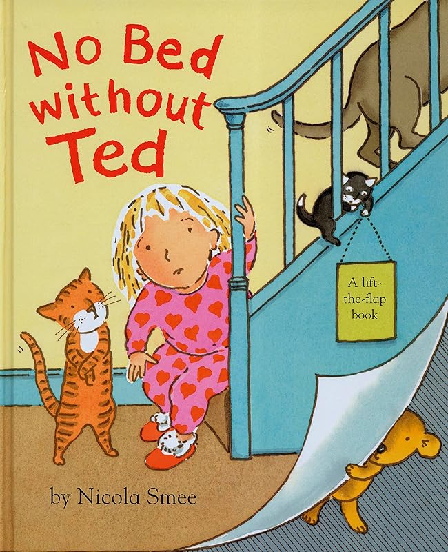 No Bed Without Ted by Nicola Smee