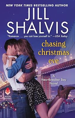 Chasing Christmas Eve: A Heartbreaker Bay Novel