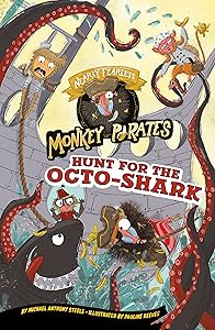 Hunt for the Octo-Shark (Nearly Fearless Monkey Pirates)