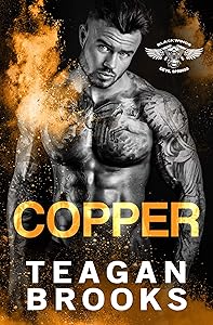 Copper (Blackwings MC - Devil Springs Book 1) by Teagan Brooks