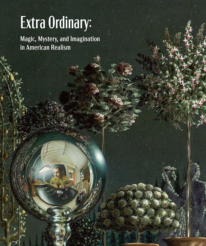 Extra Ordinary: Magic, Mystery and Imagination in American Realism by Jeffrey Richmond-Moll