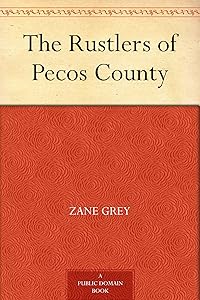 The Rustlers of Pecos County