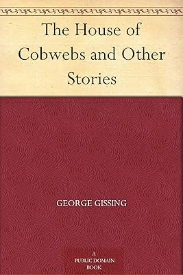 The House of Cobwebs and Other Stories