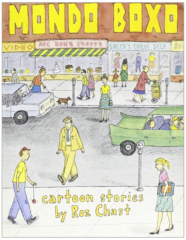 Mondo Boxo: Cartoon Stories by Roz Chast