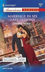 Marriage in Six Easy Lessons by Mollie Molay