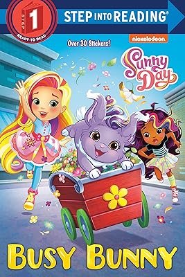 Busy Bunny (Sunny Day) (Step into Reading)