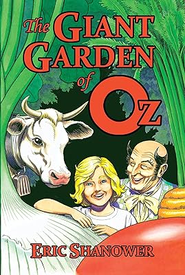 The Giant Garden of Oz