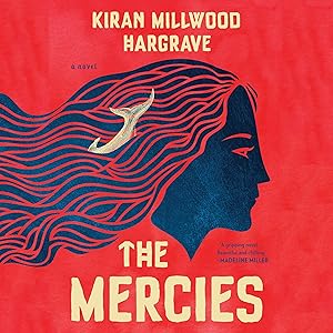 The Mercies by Kiran Millwood Hargrave