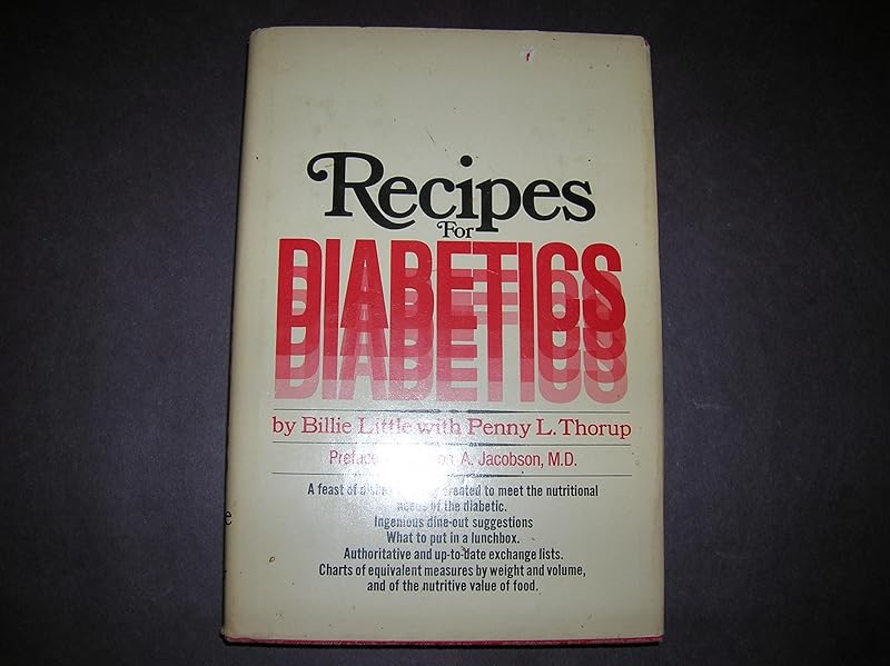 Recipes for diabetics, by Billie Little